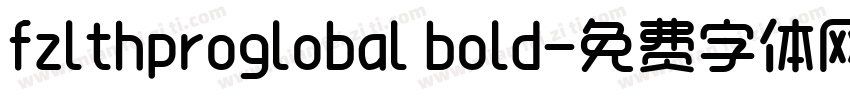 fzlthproglobal bold字体转换